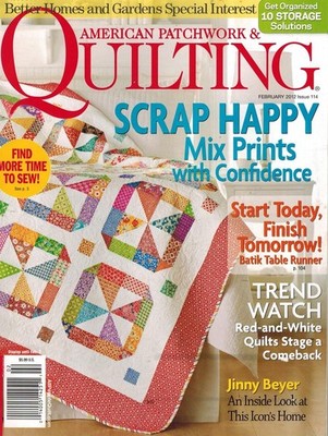 AMERICAN PATCHWORK & QUILTING FEBRUARY 2012, ISSUE 114