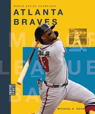 Atlanta Braves by Goodman, Michaele [Paperback]