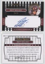 2008 Razor Signature Series Exclusive Signatures Black /25 Brett Wallace Auto