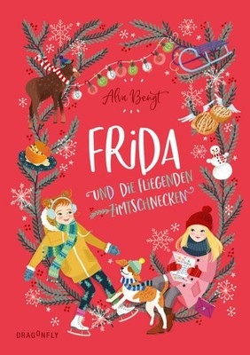 Frida und die fliegenden Zimtschnecken | Alva Bengt | deutsch