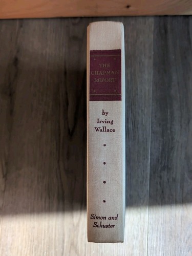 The Chapman Report by Irving Wallace 1960 First Edition 1st Printing, HC Fiction
