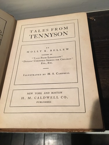 Tales from Tennyson by Molly Bellew, Illustrated by H S Campbell 1902 Caldwell c - Picture 6 of 12