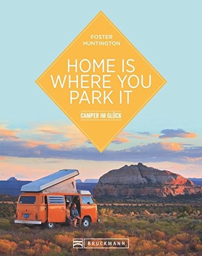 HOME IS WHERE YOU PARK IT - Hardcover *Excellent Condition* - Picture 1 of 1