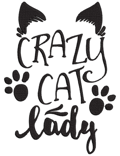 CAT QUOTE "CRAZY CAT LADY" Embroidery Machine Design Pattern PES JEF HUS DST