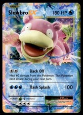 2016 XY - Evolutions Slowbro-EX G40 Basic/Rare Holo EX #26