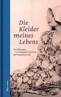 Die Kleider Meines Lebens | Buch | 9783869151496