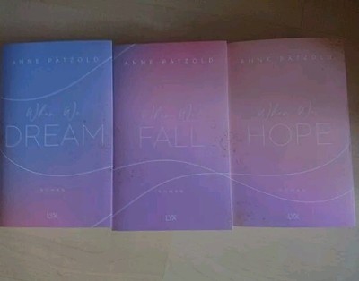 ''When We Dream'', ''When We Hope'', ''When We Fall'' Bücher