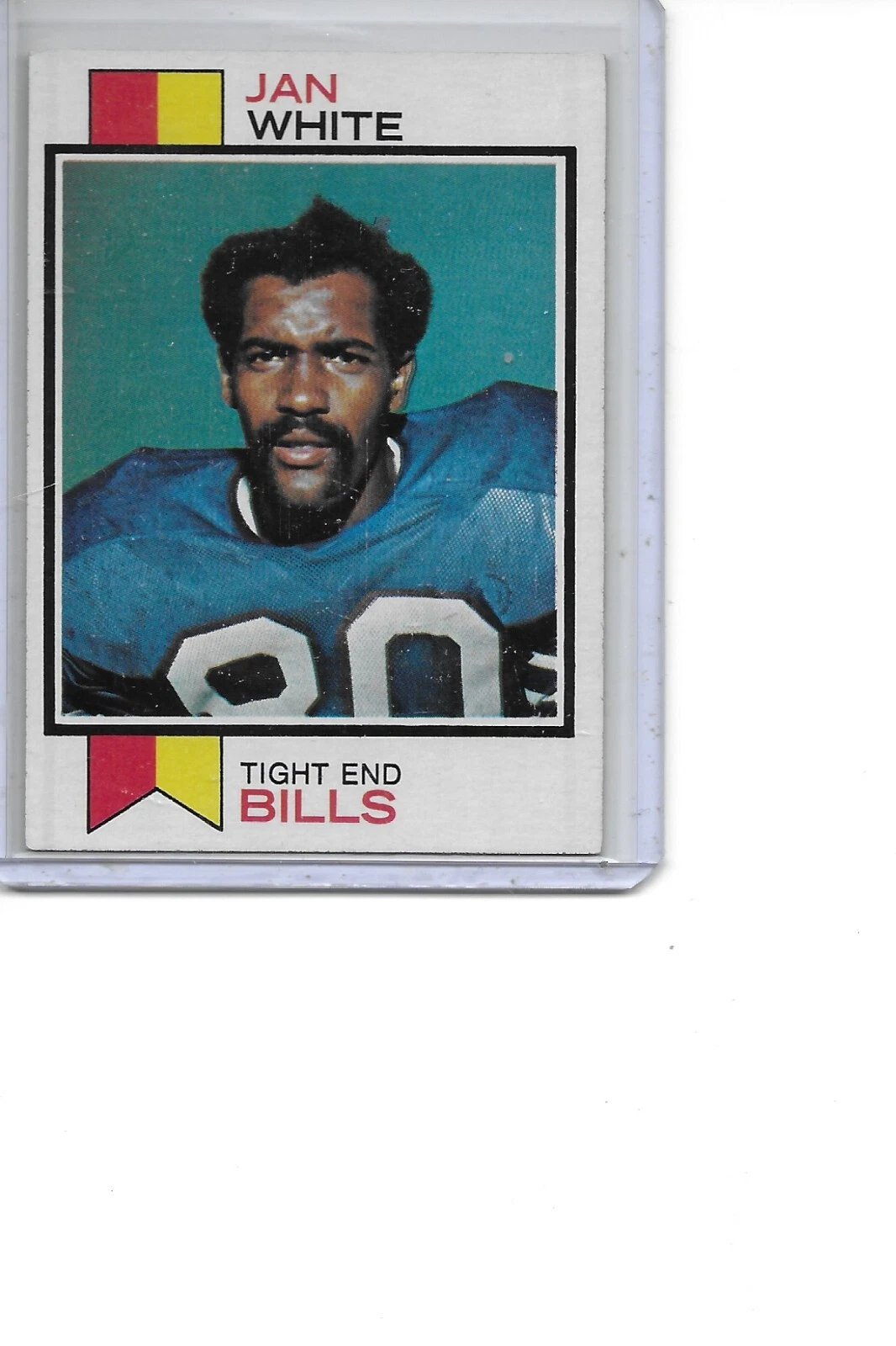 1973 Topps Jan White Rookie Buffalo Bills Football Card #476