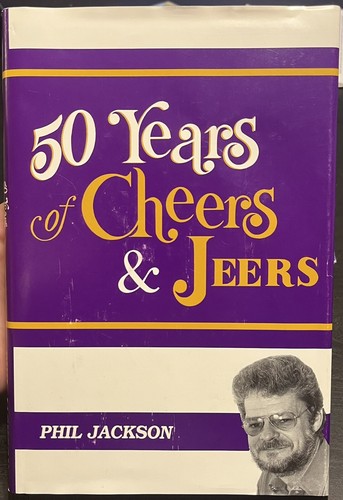 Fifty Years of Cheers & Jeers by Phil Jackson, Autographed/ Signed Book - Picture 1 of 8