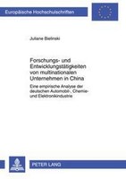 Forschungs- Und EntwicklungstäTigkeiten Von Multinationalen Unternehmen In China