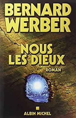 Nous, Les Dieux Romans, Nouvelles, Recits Domaine Francais French