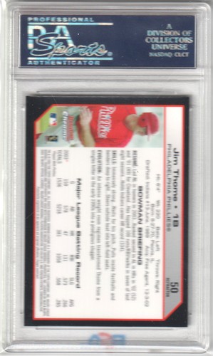 JIM THOME 2004 Bowman Chrome #50 Refractor PSA 10 GEM MINT - PHILLIES Pop 2 - Picture 2 of 2