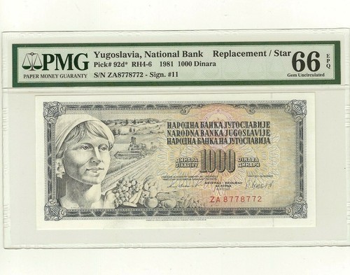 PMG YUGOSLAVIA 1000 DINARA REPLACEMENT Pick# 92d* Gem Uncirculated 66 EPQ 66EPQ - Picture 1 of 6
