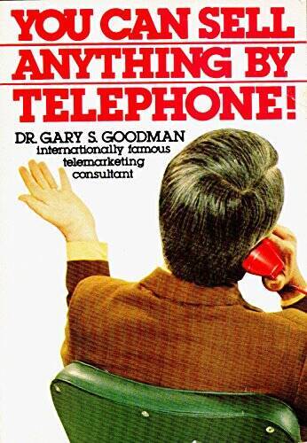 You Can Sell Anything by Telephone - Paperback By Gary Goodman - GOOD - Picture 1 of 1