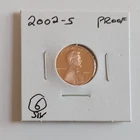 2002-S PROOF Lincoln Cent  Item 6          Yes to Combined shipping
