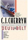 Devil to the Belt by C. J. Cherryh (2000, Paperback, Reprint)
