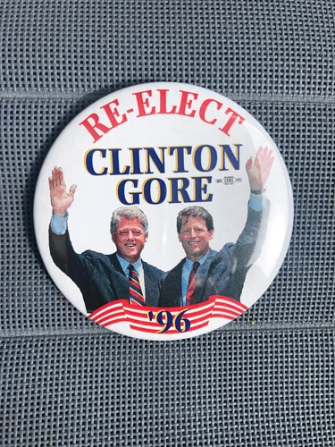 Vintage 1996 Clinton Gore Re-election Campaign button Democrat Pin Bill-Al 