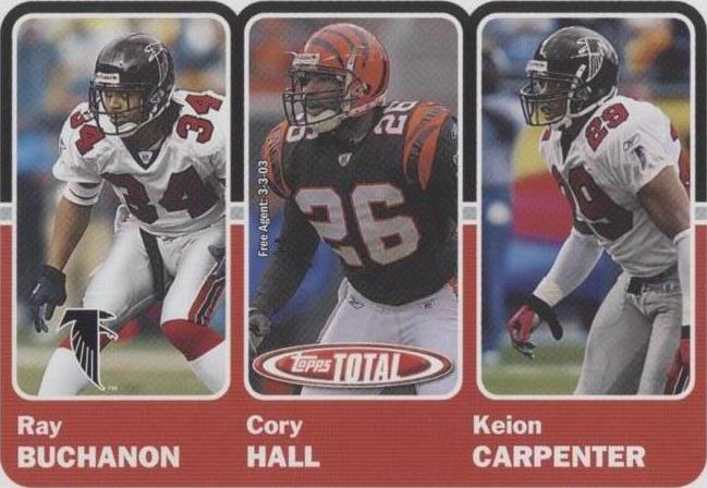 2003 Topps Total Cory Hall Keion Carpenter Ray Buchanan #332 - 1 of 2