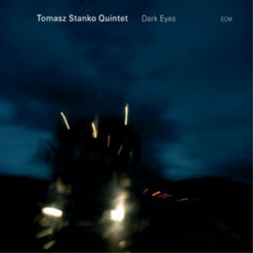Tomasz Stanko Quintet Dark Eyes (CD) Album