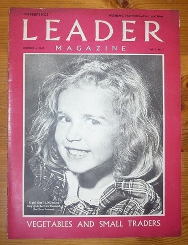 LEADER MAGAZINE Vol 5 No 5 6TH DEC 1947 A GIRL FLIES 13,000 MILES COVER - Picture 1 of 15