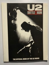 U2 Rattle  Hum The Official Book Of The U2 Movie 1988 Paperback 1st US Ed. VG 