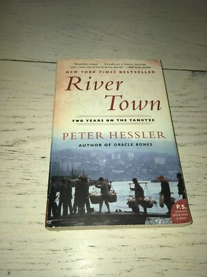 1ST PRINT/ED River Town PB Book Peter Hessler Two Years On Yangtze China