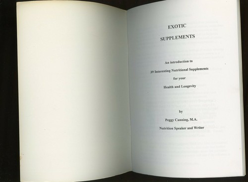 Exotic Supplements Book Nutrition Speaker and Writer by Peggy Canning, M.A. 44 P - Bild 3 von 4