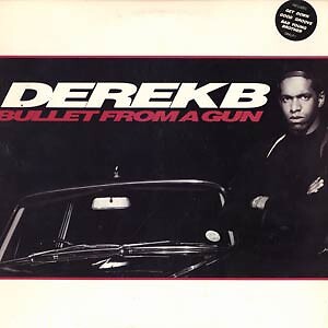 Derek B - Bullet From A Gun (LP, Album) - Picture 1 of 7