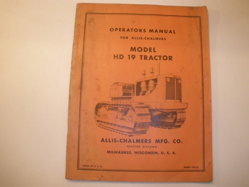 Original "Bedienungsanleitung für Allis Chalmers HD-19" - Bild 1 von 3