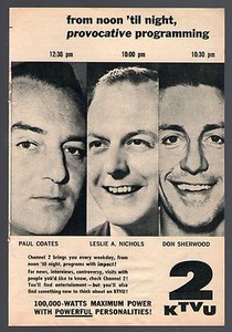 1960 KTVU TV AD~LESLIE A. NICHOLS~PAUL COATES~DON SHERWOOD ...