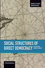 Social Structures of Direct Democracy: On the Political Economy of Equality by Haymarket Books (Paperback, 2016)