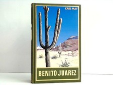 Benito Juarez. Karl Mays Gesammelte Werke - Band 53. MAY, Karl: 269653