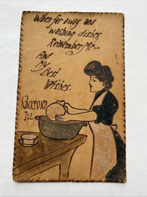 #ad #ad Leather Postcard Rockford Ill Pre 1908 quot;When Far Away and Washing Dishes...quot; $6.50
