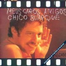 Meus Caros Amigo [Audio-CD]. Buarque, Chico:
