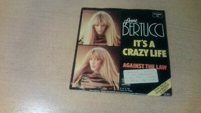 7'' ANNE BERTUCCI * It`s A Crazy Life (MINT-)