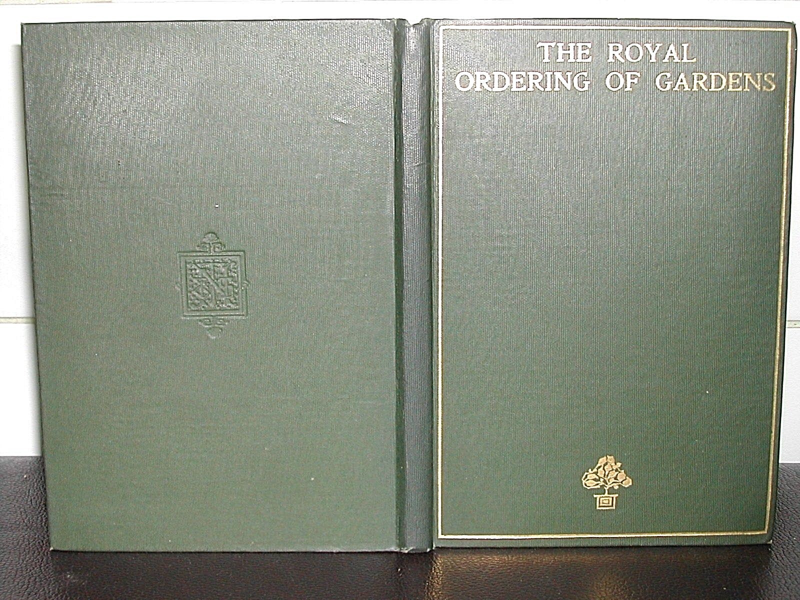 ROYAL ORDERING of GARDENS Major Reginald Rankin 1909 1st Ed TREES Shrubs FLOWERS