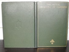 ROYAL ORDERING of GARDENS Major Reginald Rankin 1909 1st Ed TREES Shrubs FLOWERS
