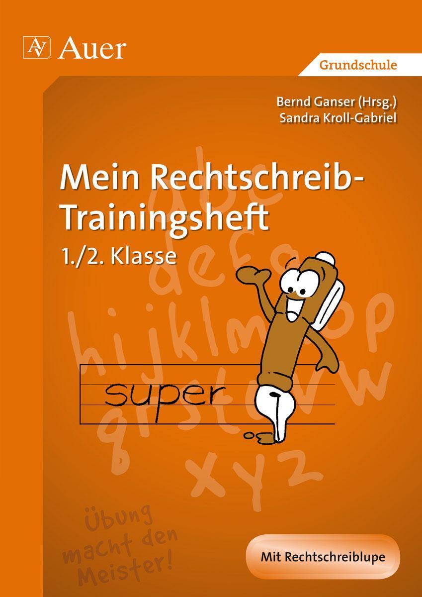 Thumbnail - Sandra Kroll-gabriel Mein Rechtschreib-trainingsheft