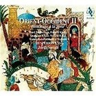 Orient Occident, Vol. 2: Hommage à la Syrie (2017)