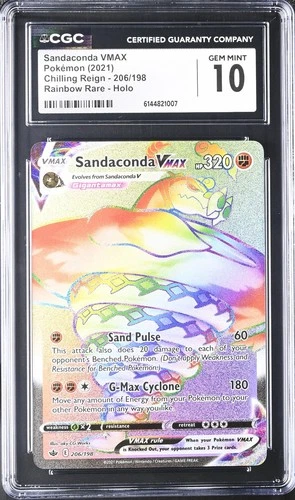 Sandaconda VMAX Secret Rainbow 206/198 Chilling Reign CGC 10 Gem Mint 2021