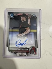 2025 Bowman Draft Dean Livingston Chrome Auto 1st Prospect Diamondbacks