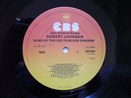 Robert Johnson King Of The Delta Blues Singers Vinyl UK CBS Mono A2/B1 LP EXC - Picture 4 of 8