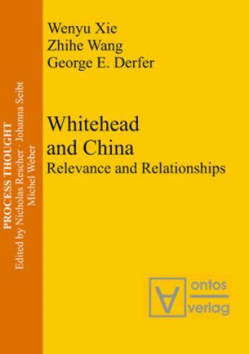 Whitehead And China Relevance And Relationships 3204