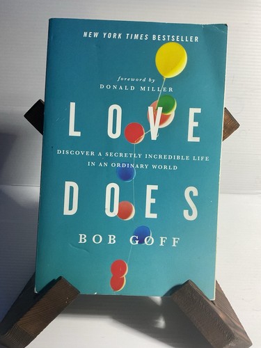 “Love Does” By Bob Goff **2012 NYTB Paperback** - Picture 2 of 8