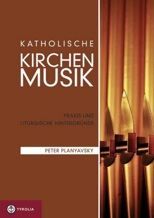 Katholische Kirchenmusik Peter Planyavsky
