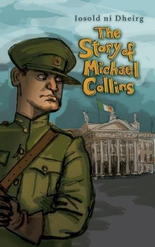 Джозолд Дейрг История Майкла Коллинза для детей (в мягкой обложке) (ИМПОРТ из Великобритании)