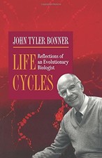 Life Cycles: Reflections of an Evolutionary Biologist (Princeton