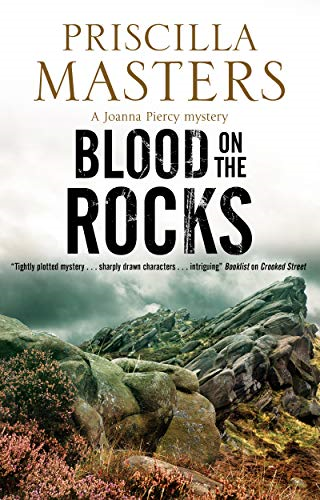 Blood on the Rocks: 14 (A Joanna Piercy Mystery) - Masters, Priscilla