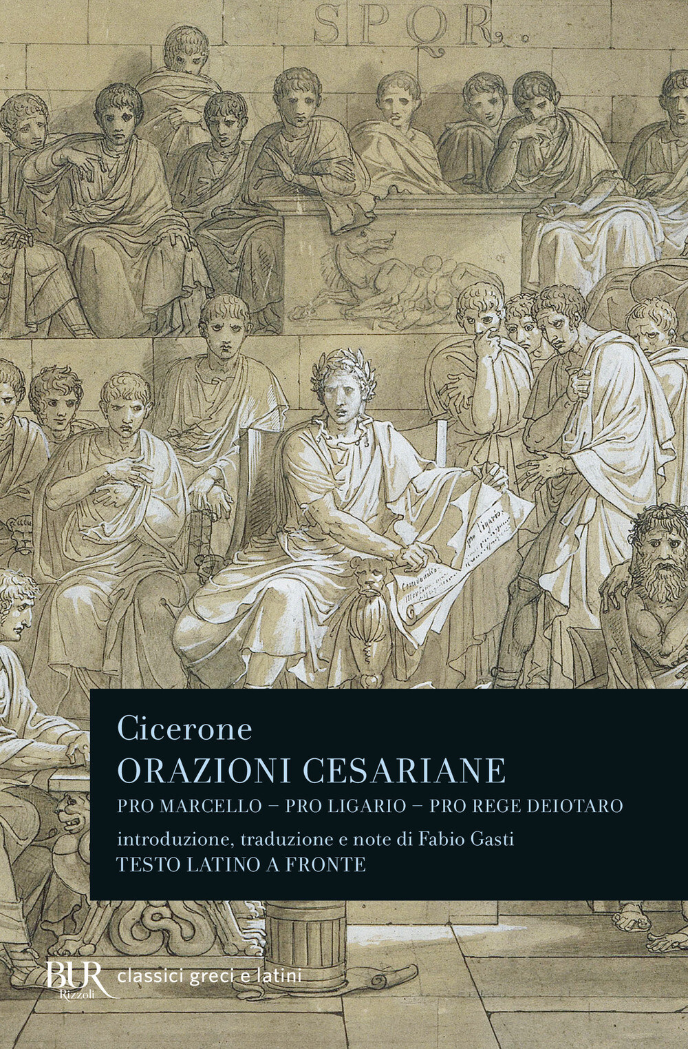 Orazioni cesariane. Testo latino a fronte - Cicerone Marco Tullio