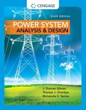 Power System Analysis and Design (Activate Learning with these NEW titles - GOOD